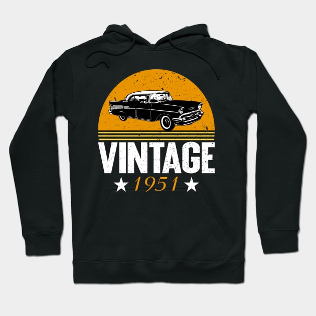 Vintage Since 1951 Hoodie by Teeartspace